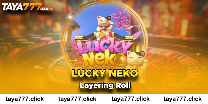 lucky-neko-taya777