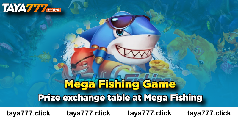 mega-fishing-taya777