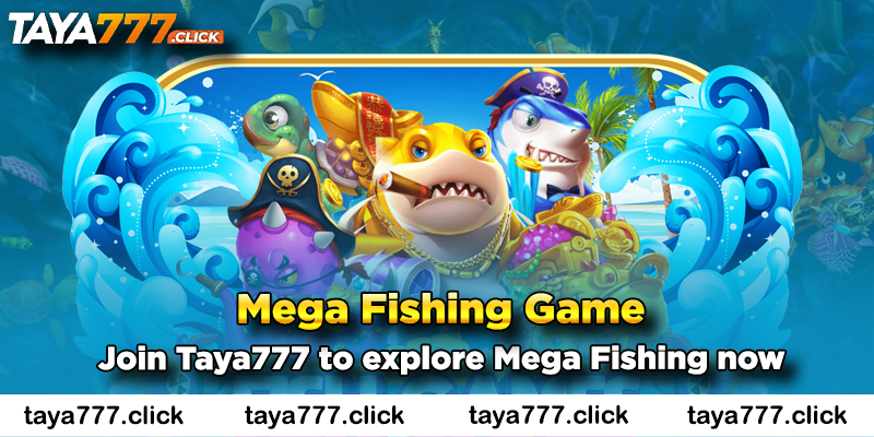 mega-fishing-taya777