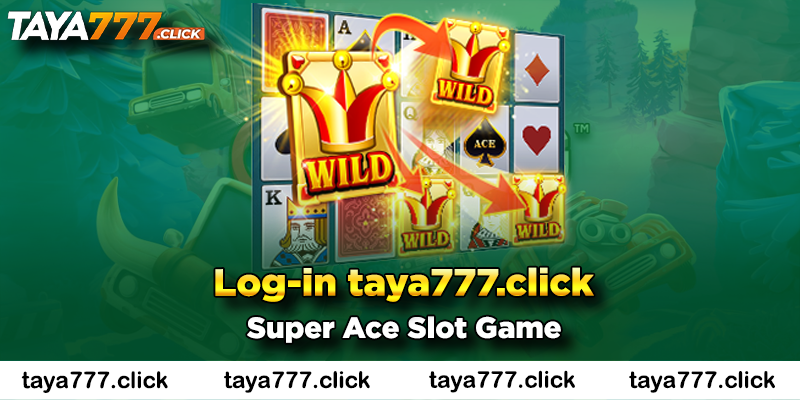 super-ace-slot-taya777