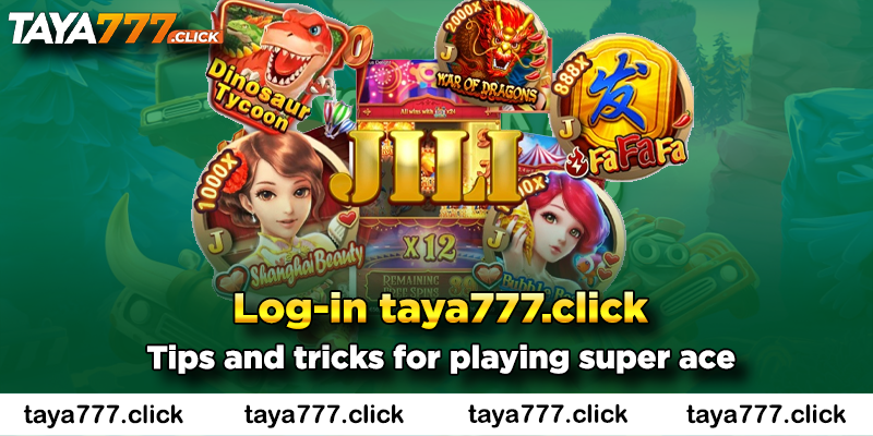 super-ace-slot-taya777